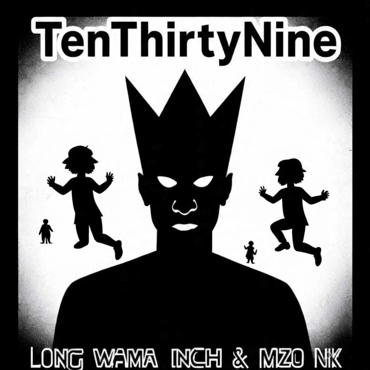 Tenthirtynine - Single by Long Wama Inch & Mzo nk album cover