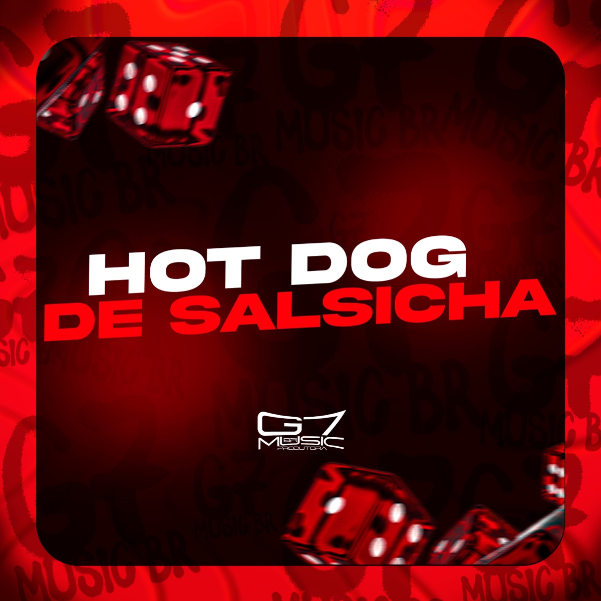Hot Dog de Salsicha (feat. MC Kawaii) - Single by SL3TS & DJ Nackx album cover