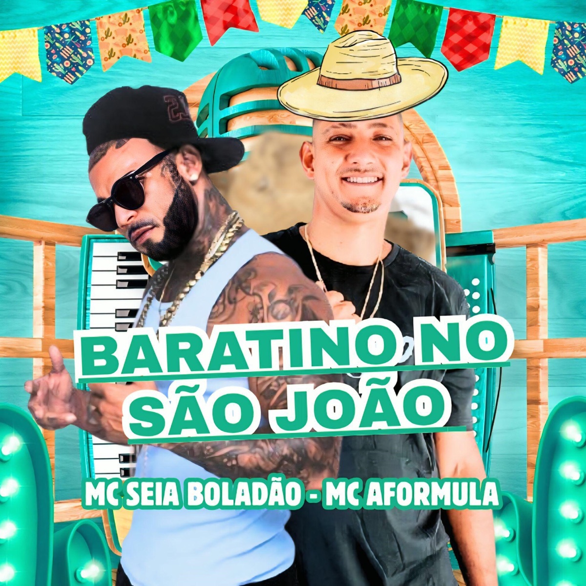 Baratino no São João - Single by Mc Seia Boladão & MC AFORMULA album cover