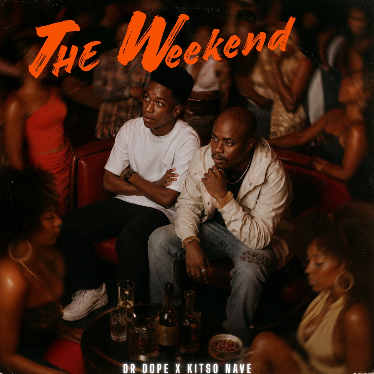 The Weekend - Single by Dr Dope & Kitso Nave album cover