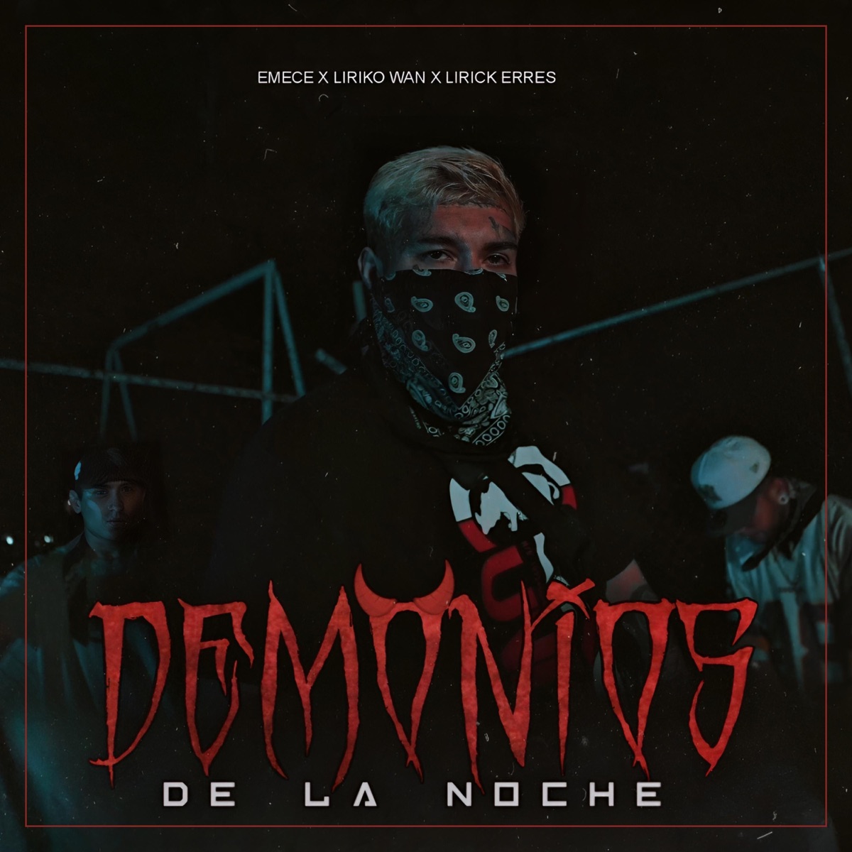 Demonios de la Noche (feat. Lirick Erres) - Single by Emece Official album cover