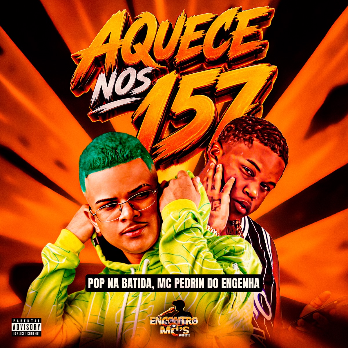 Aquece Nos 157 - Single by Pop Na Batida & Mc Pedrin do Engenha album cover