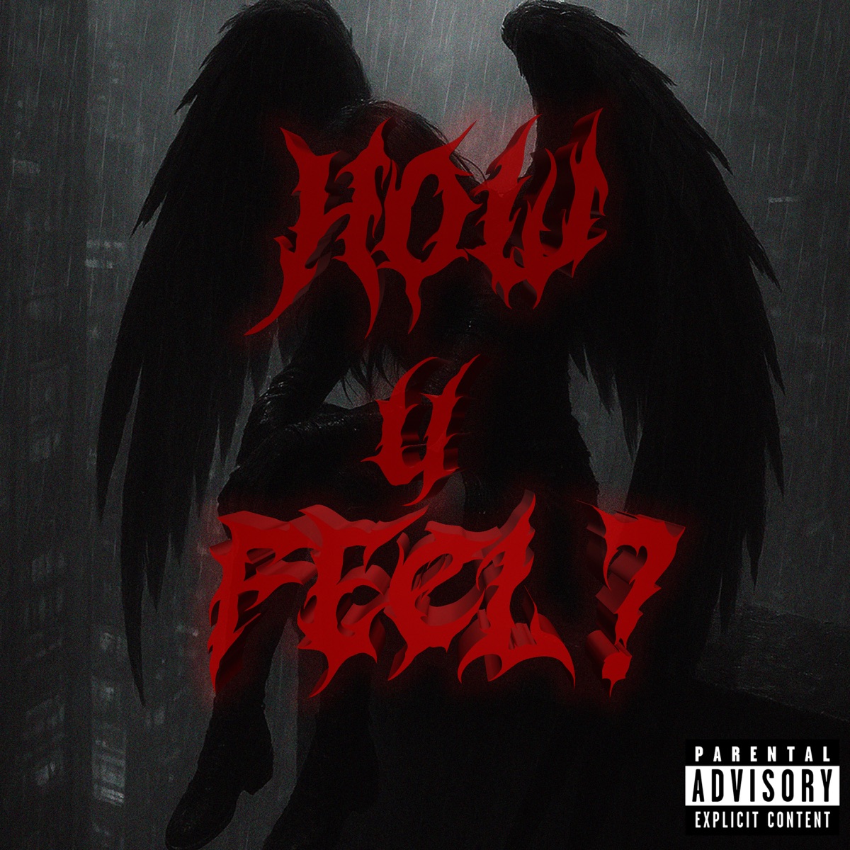 How U Feel? - Single by Gus, PequenoST & Lzy_RP album cover