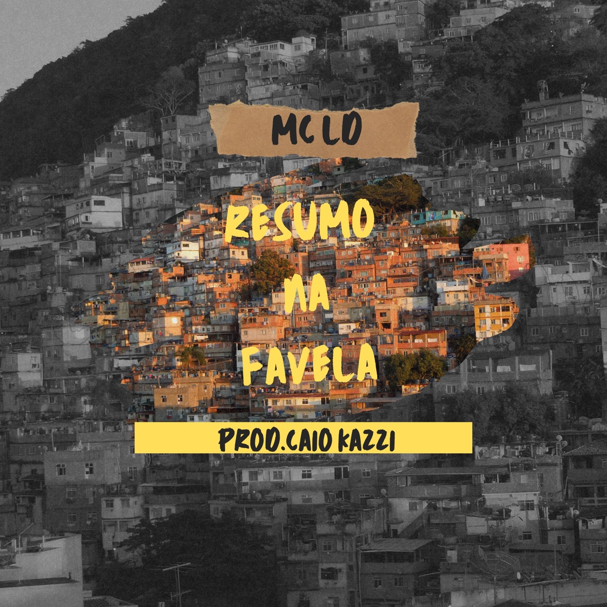 Resumo na favela - Single by Win Music, MC LD & Caio Kazzi album cover