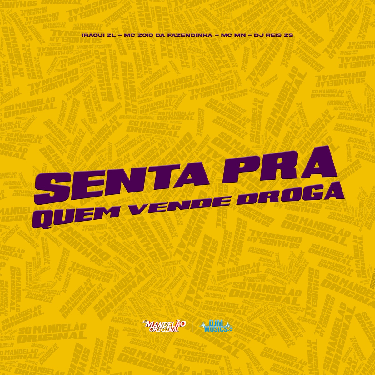 Senta pra Quem Vende Droga - Single by Iraqui Zl, MC Zoio Da Fazendinha, MC MN & DJ REIS ZS album cover