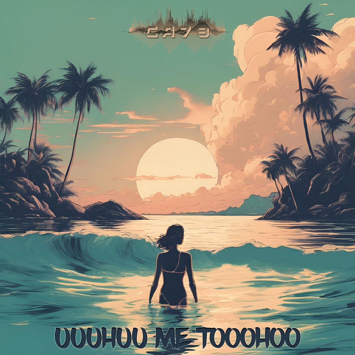 Uuuhuu Me Tooohoo - Single by CA78 album cover