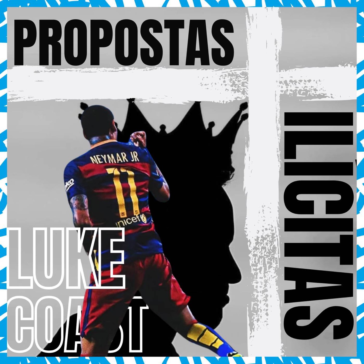 Propostas Ilícitas - Single by Luke Coast & ZK Beats album cover