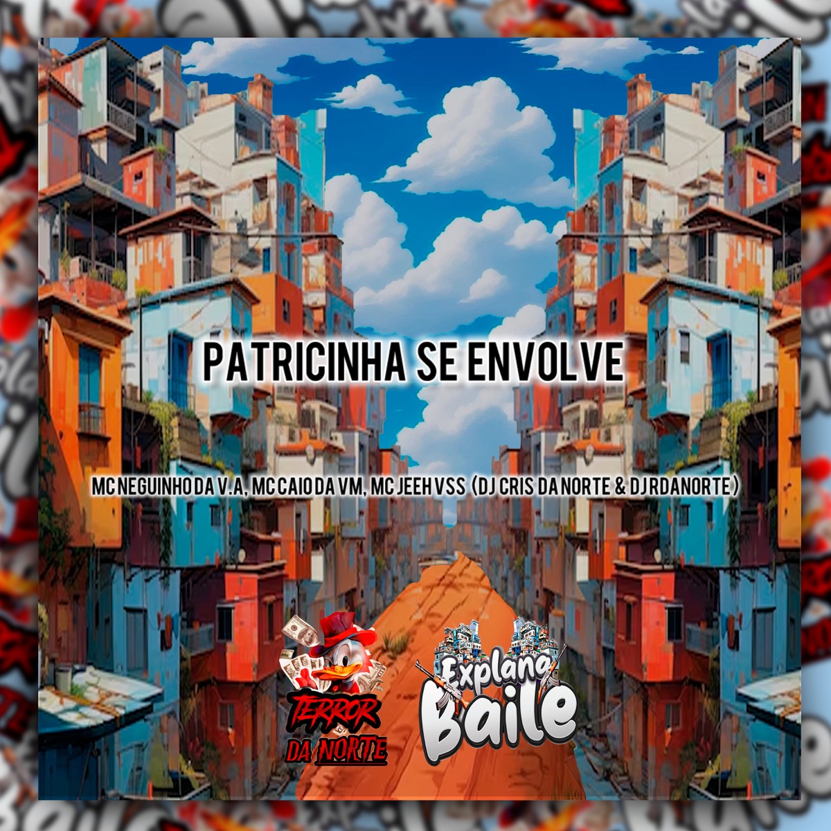 Patricinha Se Envolve (feat. MC CAIO DA VM & Mc Jeeh vss) - Single by DJ Cris da Norte, RDANORTE & MC NEGUINHO DA V.A album cover