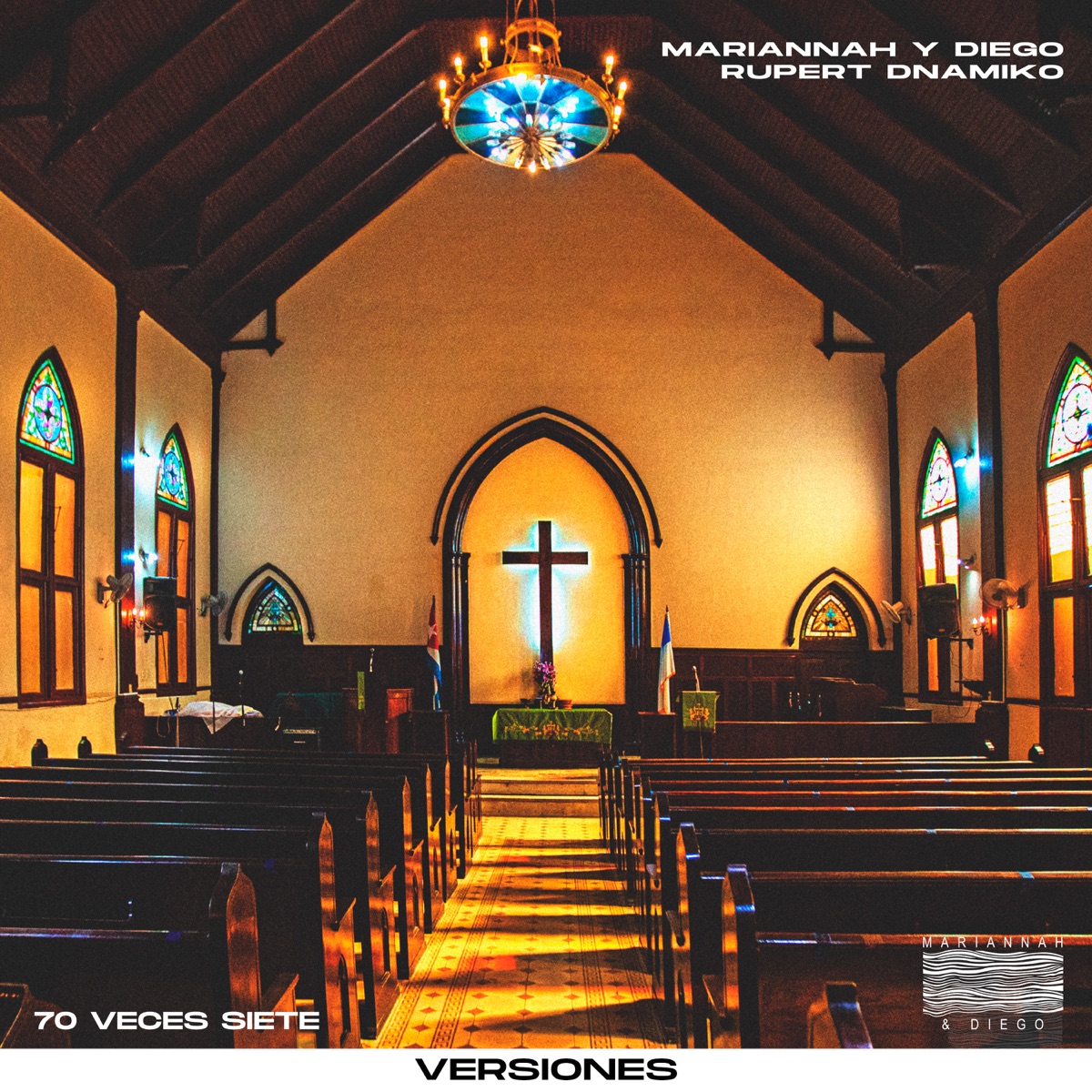 70 Veces Siete (Versiones) - Single by Mariannah y Diego & Rupert Dnamiko album cover
