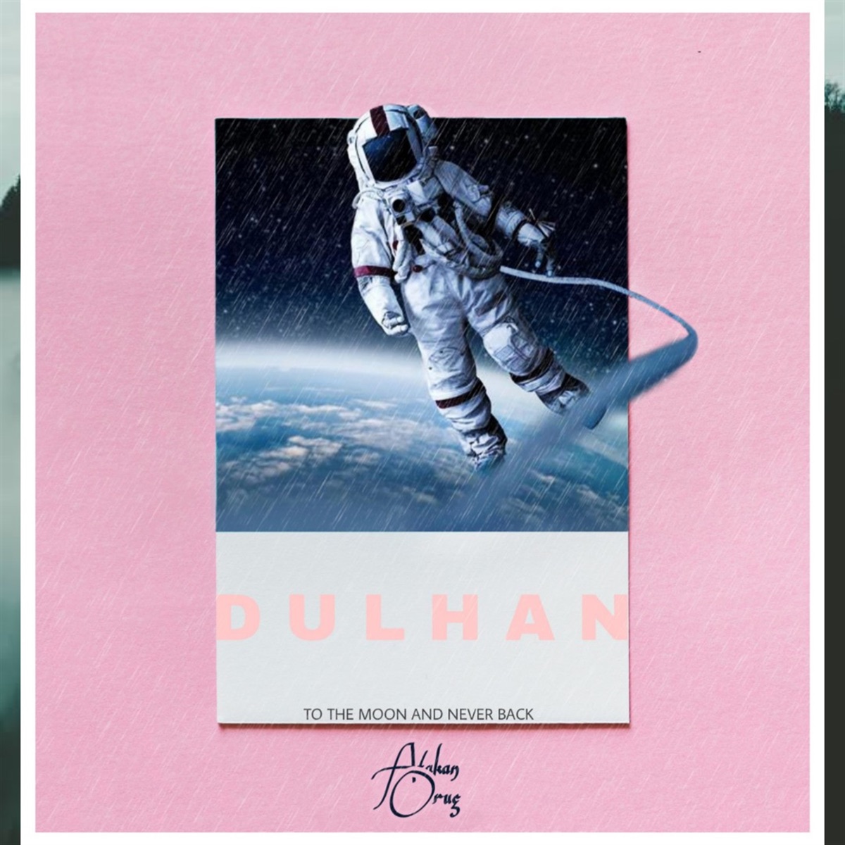 Dulhan (Lie E.P) - Single by Atakan Oruç album cover