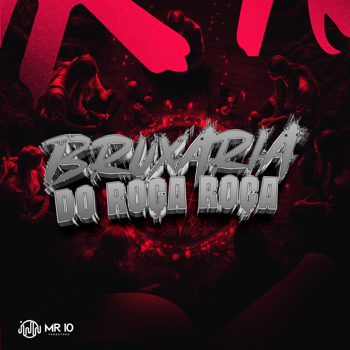Bruxaria do Roça Roça - Single by DJ Kaue NC, DJ Caio Prince & Mc santt album cover