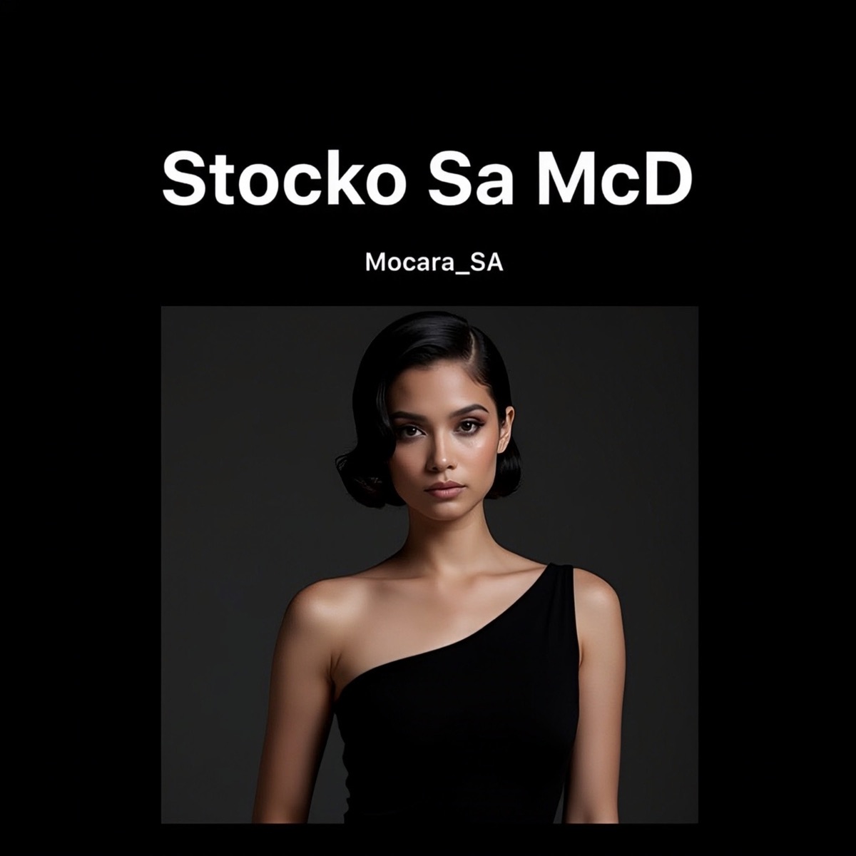 Stock Sa McD (feat. Ayeeh Beats Babethe) - Single by Mocara_SA album cover