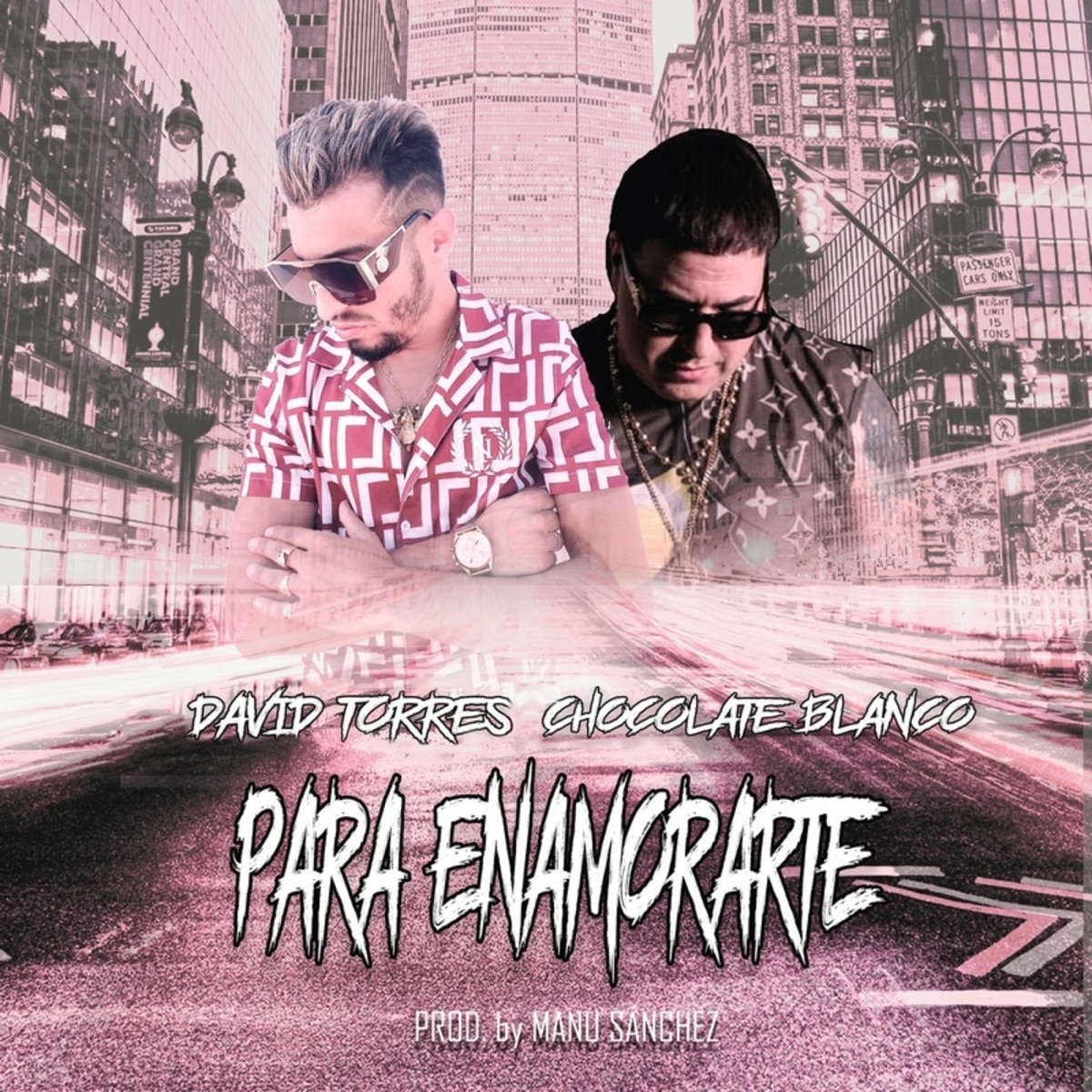 Para Enamorarte - Single by David Torres & Chocolate Blanco album cover