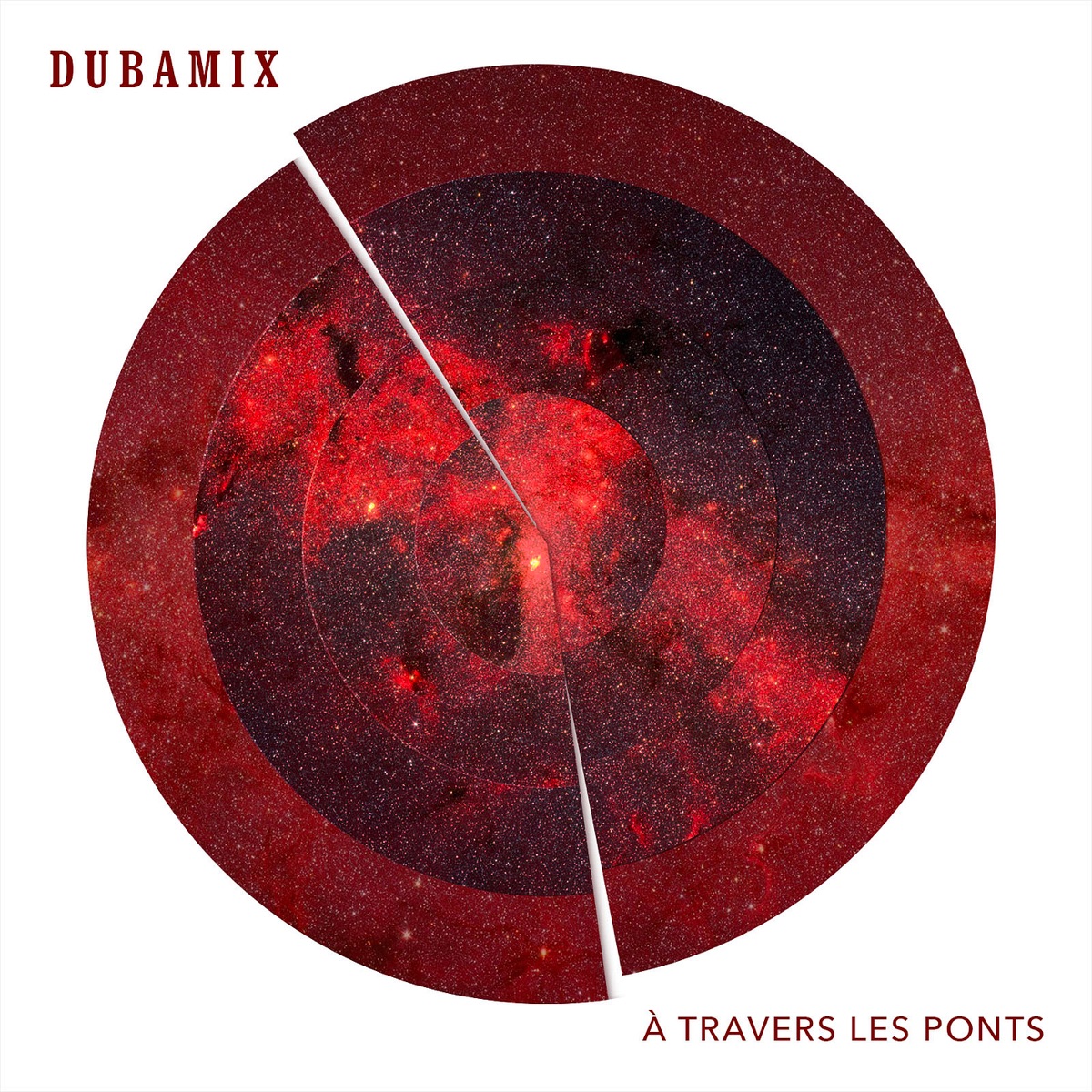 À travers les ponts by Dubamix album cover