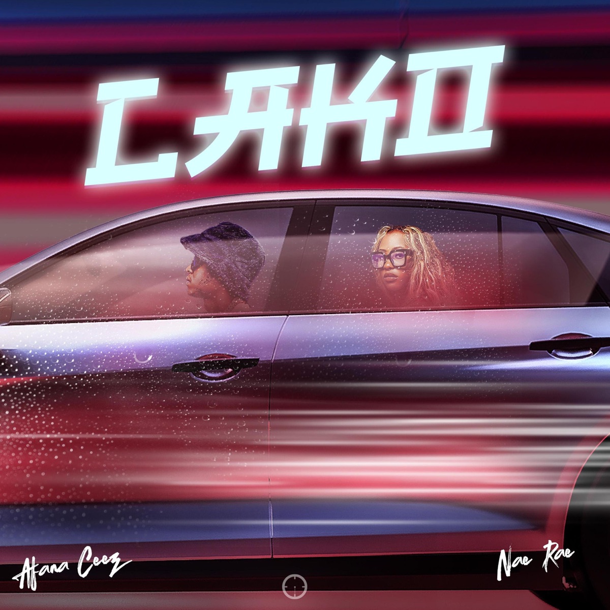 LAKO (feat. Nae Rae) - Single by Afana Ceez album cover