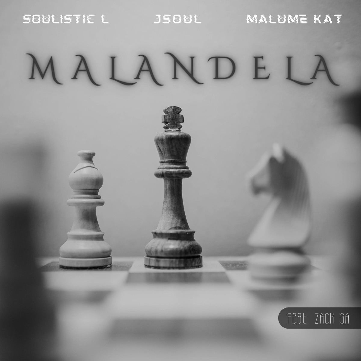 Malandela (feat. Zack SA) - Single by Soulistic L, JSoul & Malume Kat album cover