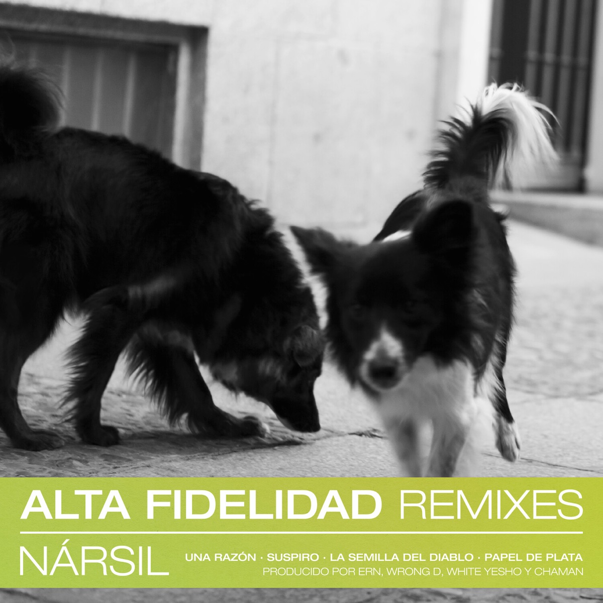 Alta Fidelidad ((Remixes)) - EP by Nársil album cover