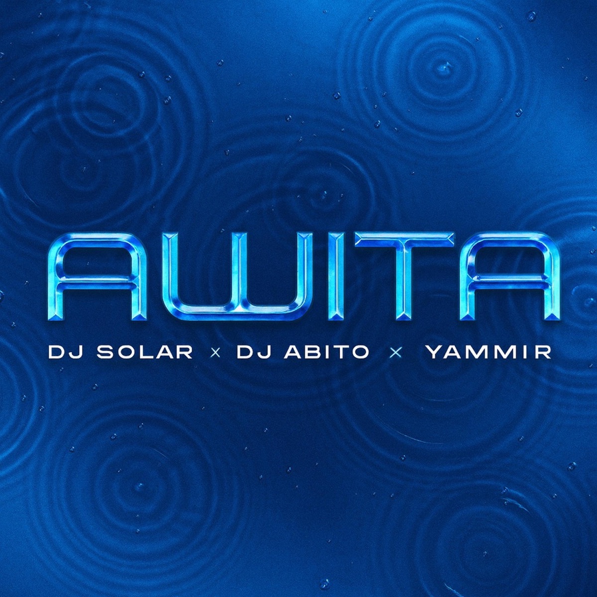 Awita (feat. Dj Abito & Yammir) - Single by Dj Solar album cover