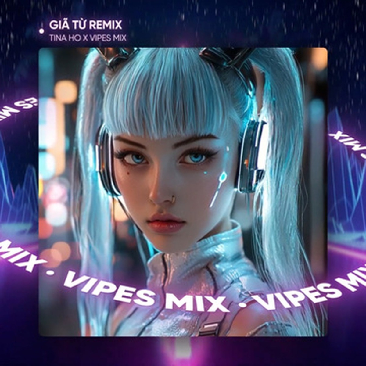 Giã Từ (Remix House) - Single by Vipes & Tina Ho album cover