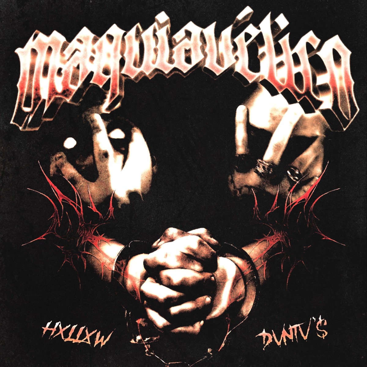 MAQUIAVÉLICO (feat. HXLLXW VII & DATTPURPP) - Single by DVNTV$ album cover