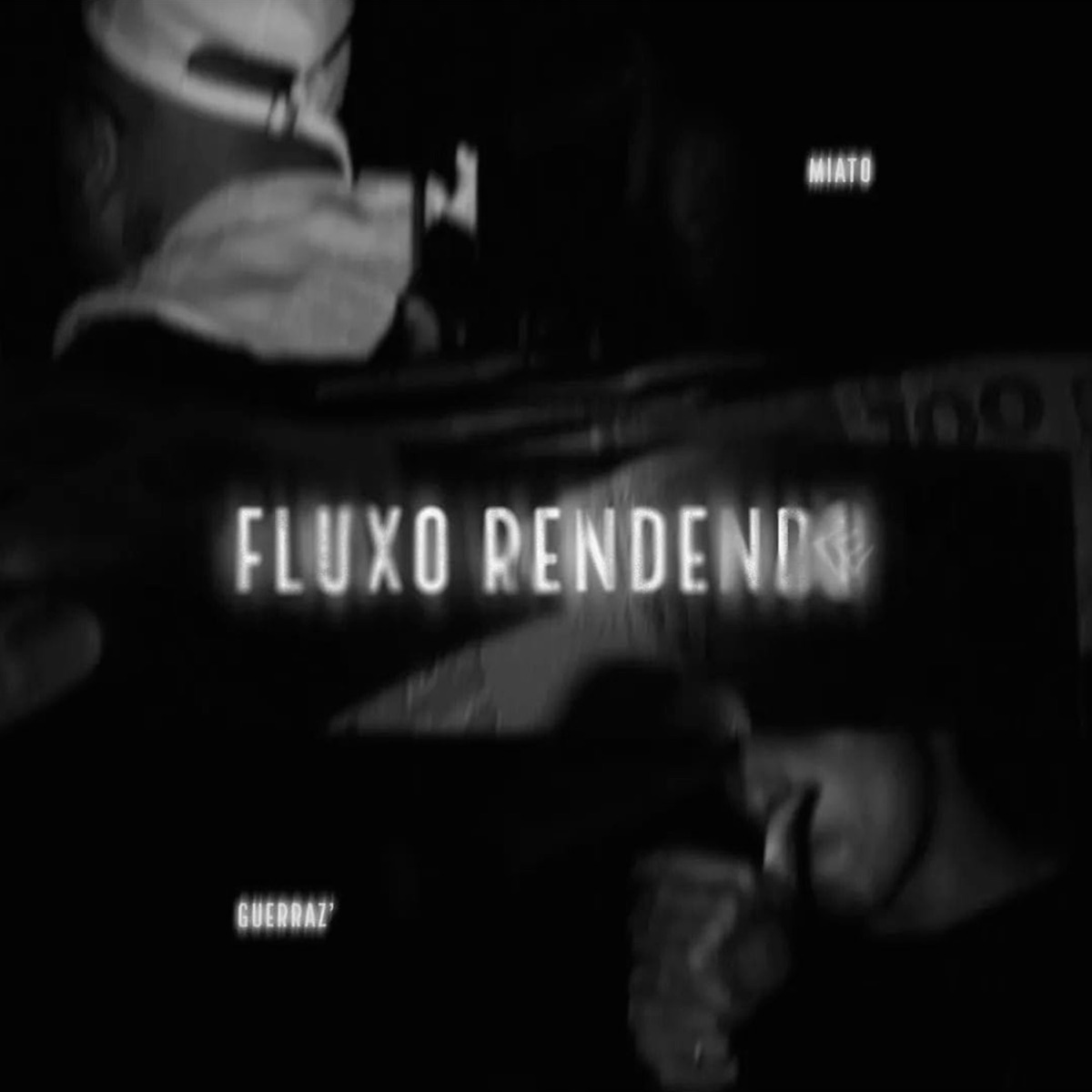 Fluxo Rendendo - Single by Miato & Guerraz album cover
