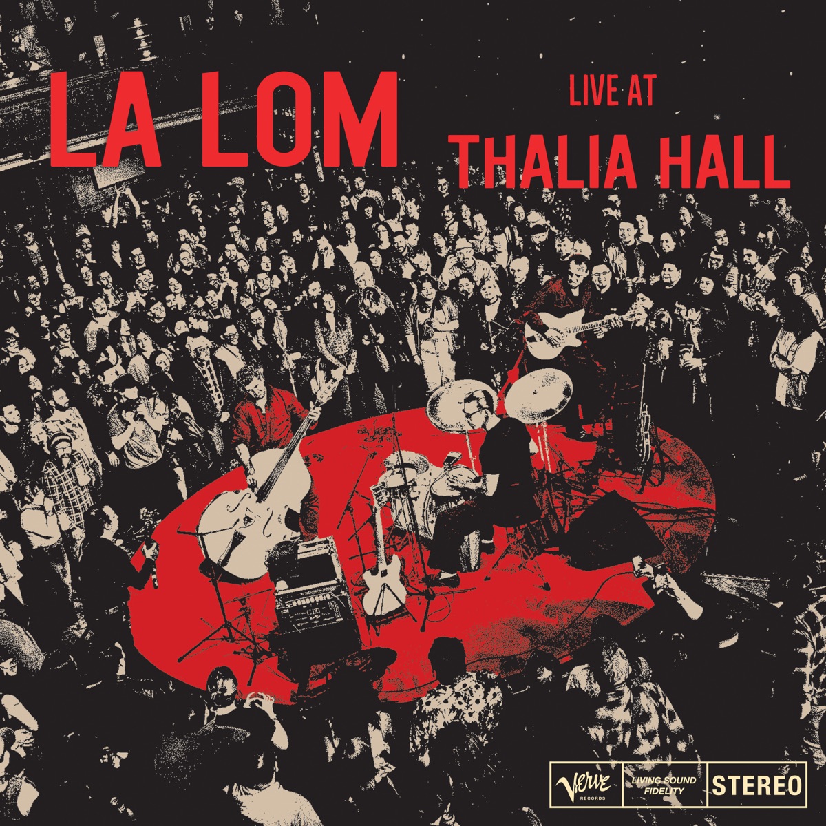 Live At Thalia Hall by LA LOM album cover