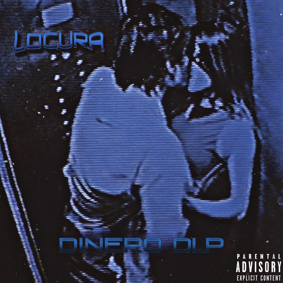Locura - Single by DINERO DLP album cover