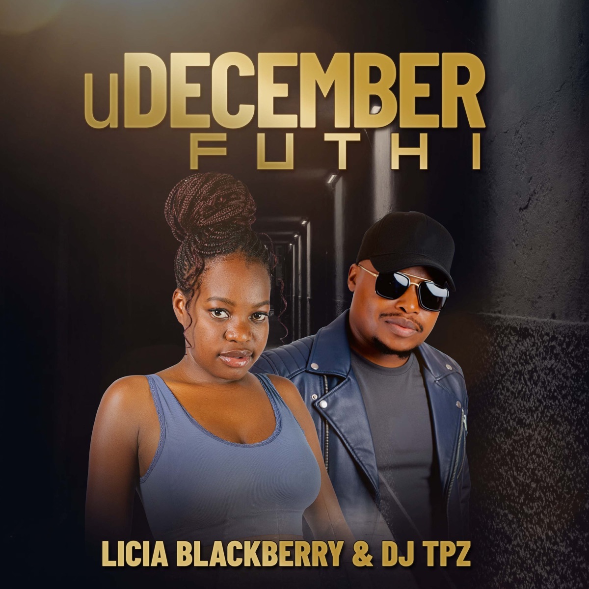 uDecember Futhi - Single by Licia Blackberry & DJ TPZ album cover