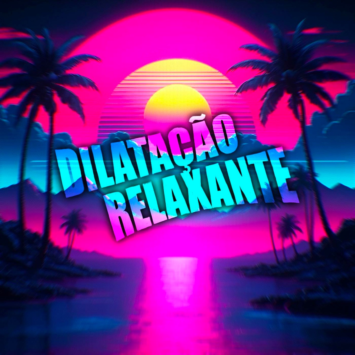 DILATAÇÃO RELAXANTE - EP by DJ Tardio album cover