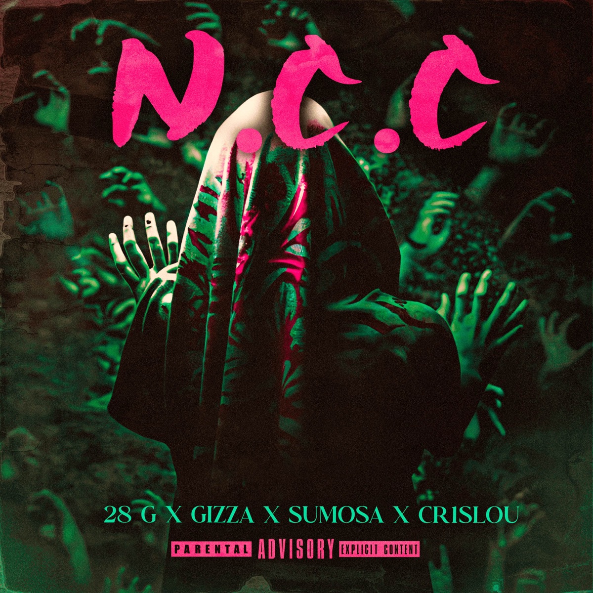 NCC - Single by 28G, Gizza, Sumosa & Cr1slou album cover
