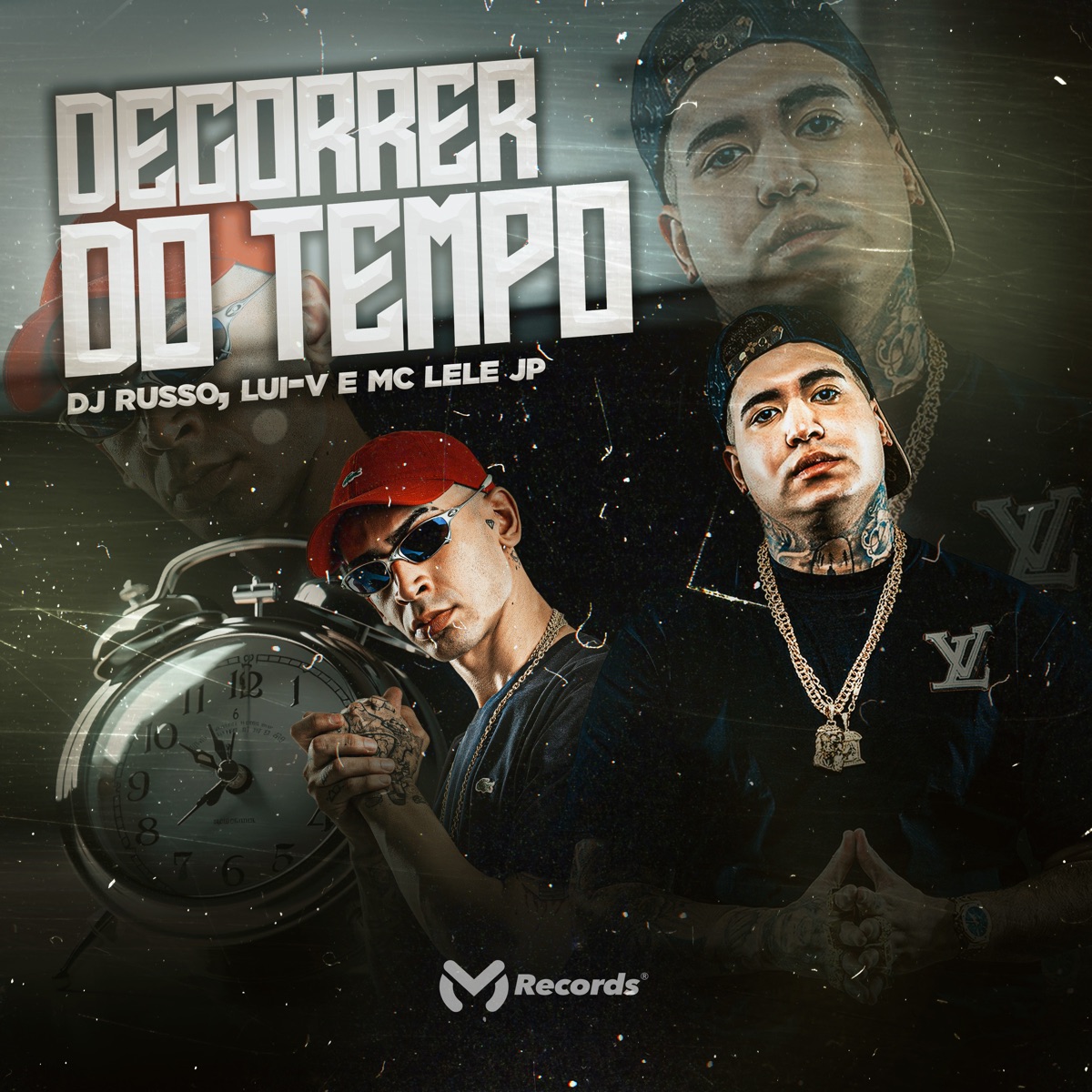 Decorrer do Tempo - Single by DJ Russo, Lui-V & Mc Lele JP album cover