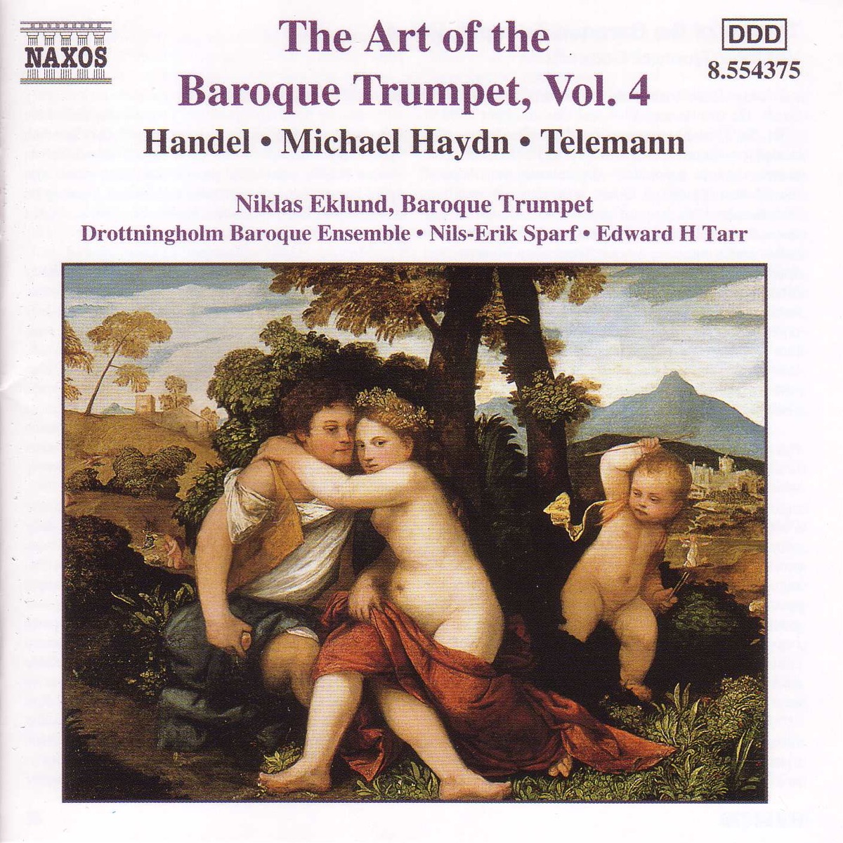The Art of the Baroque Trumpet, Vol.  4 by Niklas Eklund, Drottningholm Baroque Ensemble & Nils-Erik Sparf album cover