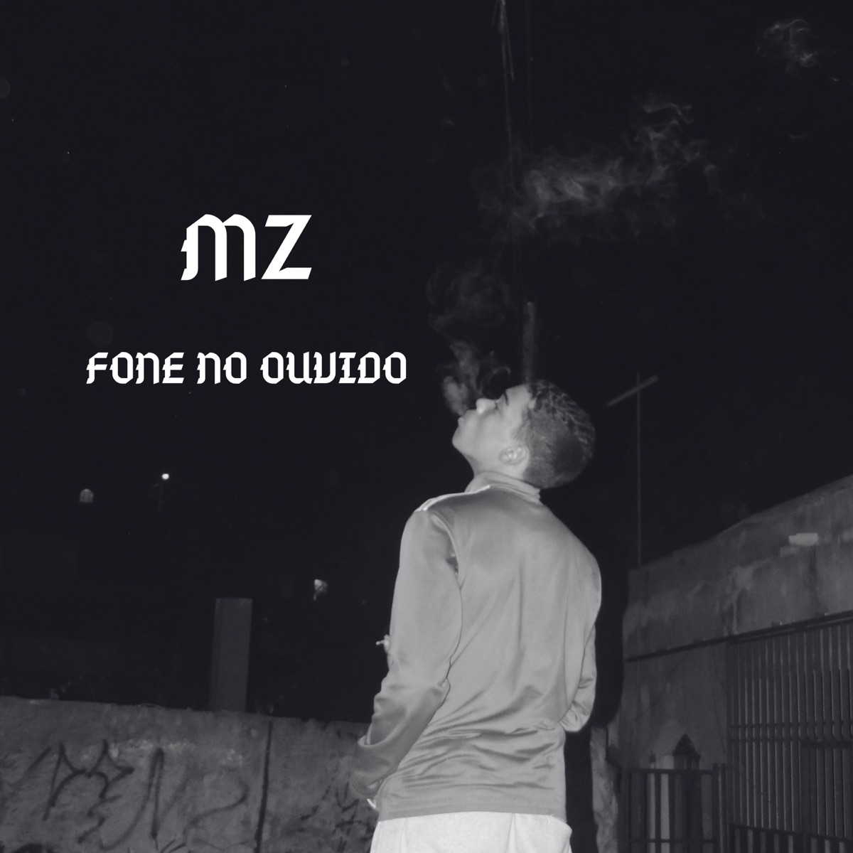 FONE NO OUVIDO - Single by MZ album cover