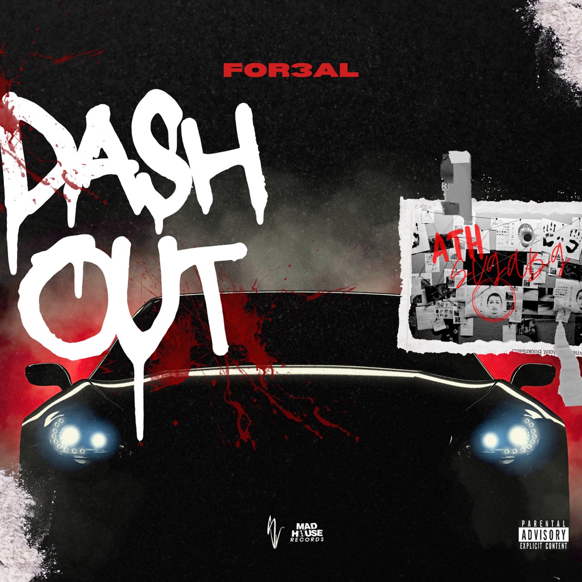 Dash Out - Single by For3al album cover