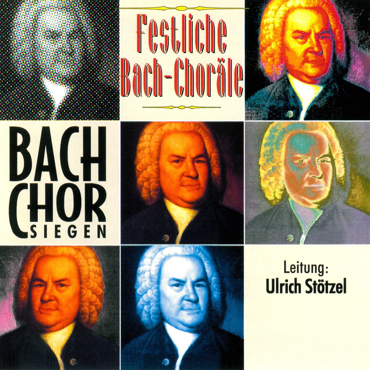 Festliche Bach-Choräle by Bach-Chor Siegen album cover