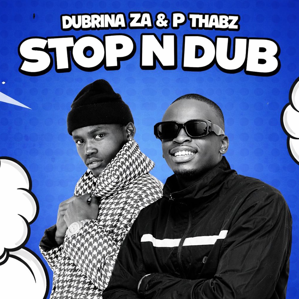 Stop N Dub - Single by Dubrina Za & DJ P Thabz album cover
