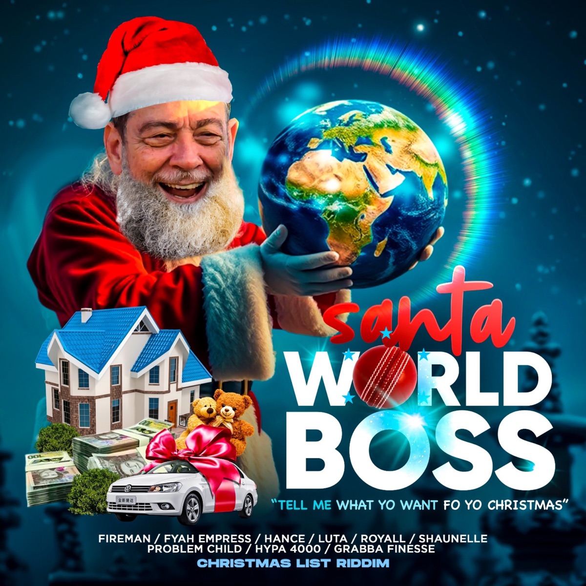 Santa World Boss (Christmas List Riddim) [feat. Fireman Hooper, Fya Empress, Hance, Luta, Royall, Shaunelle Mckenzie, Problem Child, Hypa 4000 & Grabba Finesse] - Single by Comrade Ralph album cover