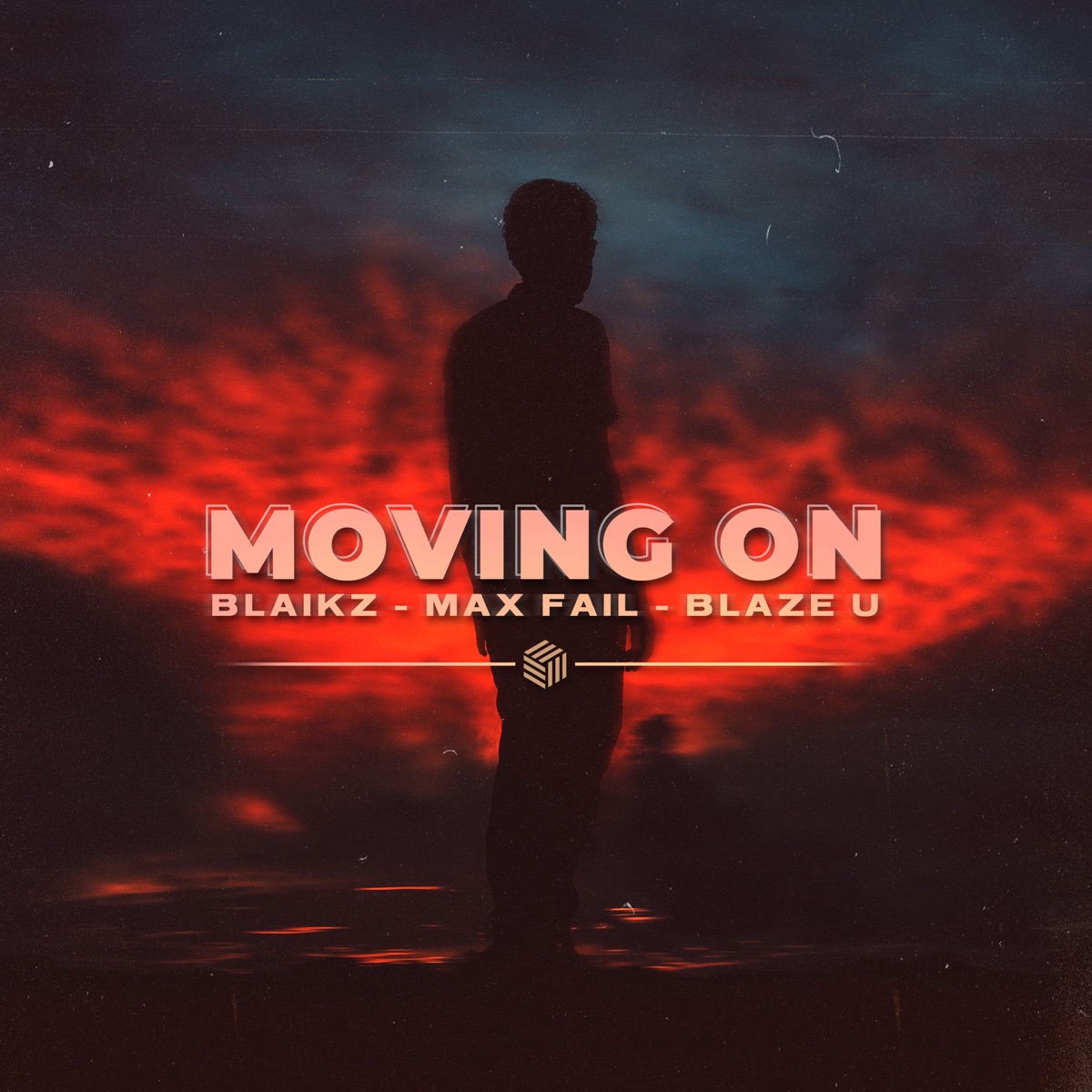 Moving On - EP by Blaikz, Max Fail & Blaze U album cover