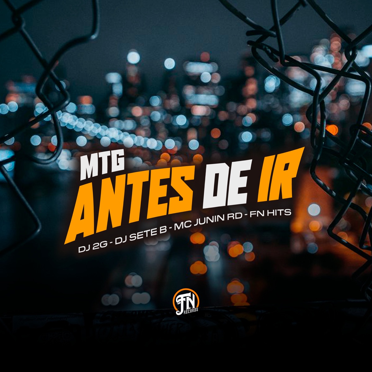 Antes de Ir - Single by DJ 2G, MC Junin RD & Dj Sete B album cover