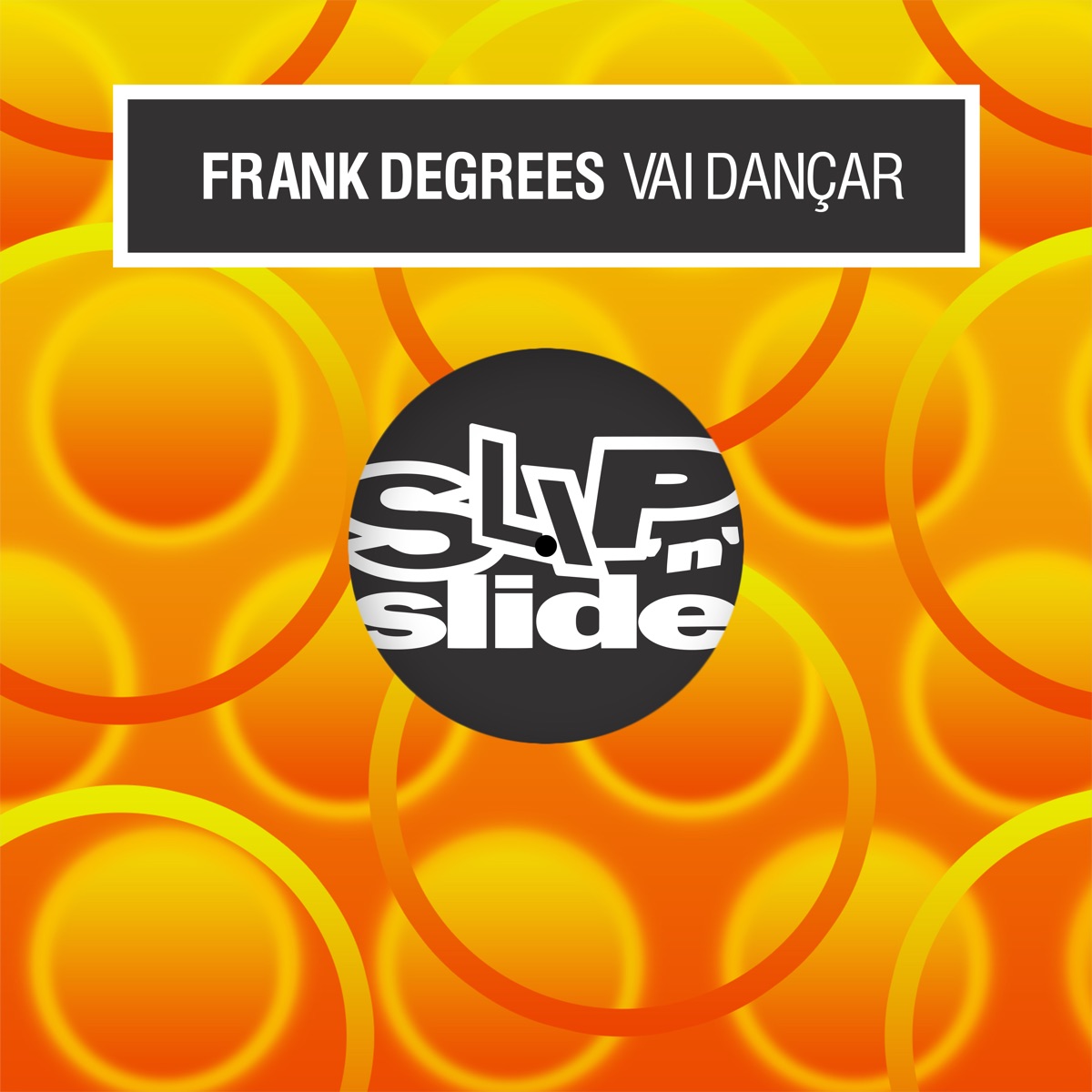 Vai Dançar - EP by Frank Degrees album cover