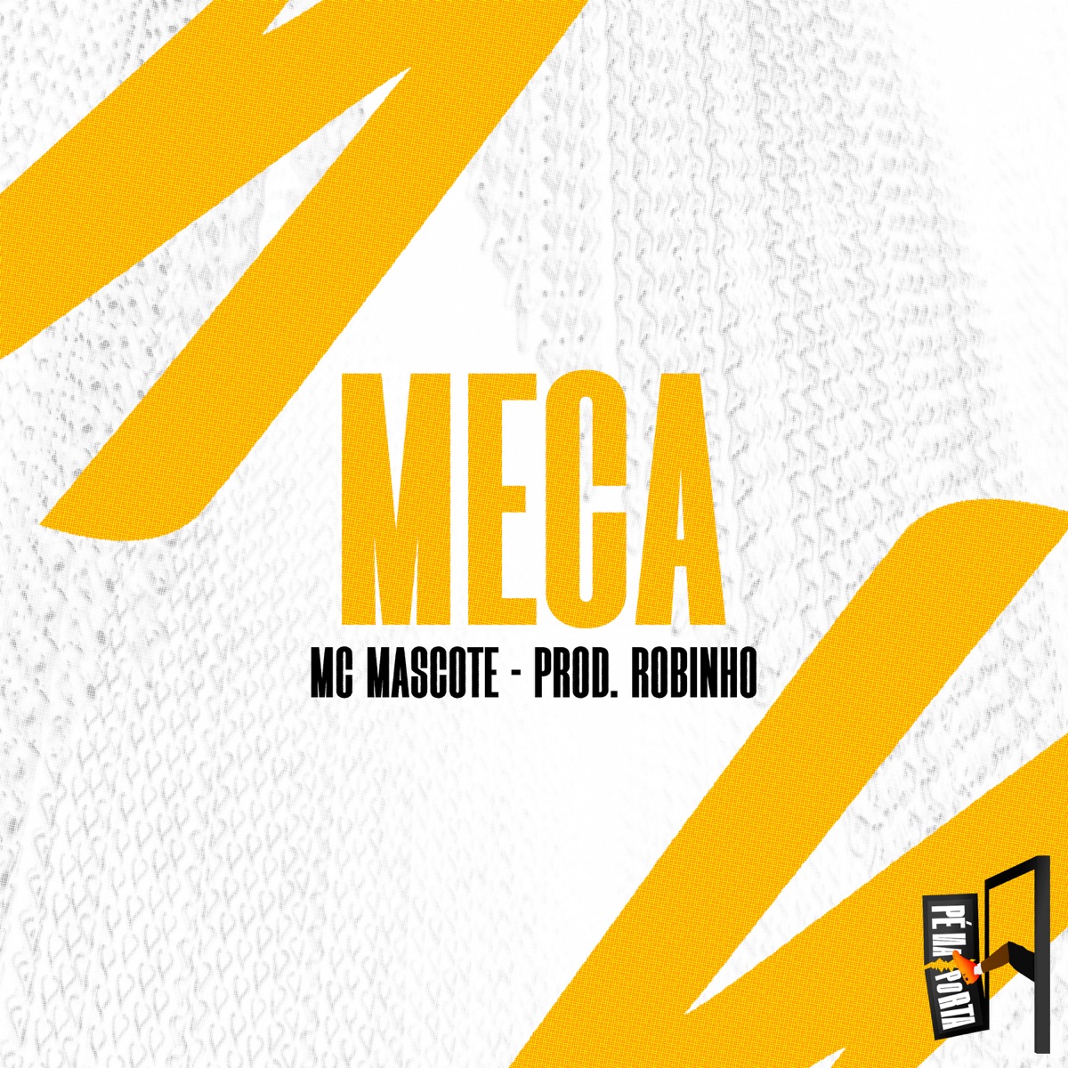Meca - Single by MC Mascote & Prod.Robinho album cover