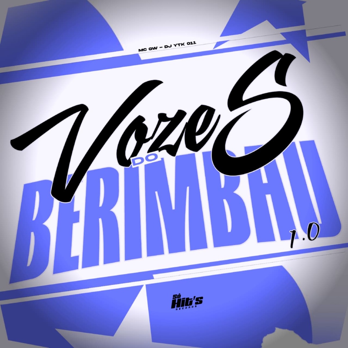 Vozes do Berimbau 1.0 - Single by DJ YTK 011 & MC GW album cover