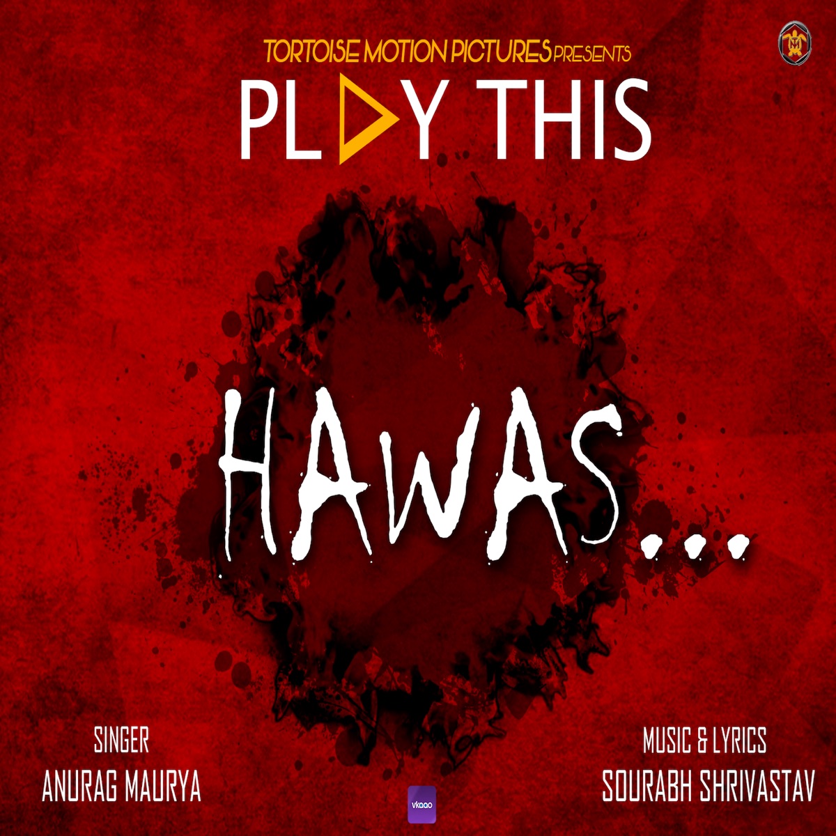 Hawas  Play This - Single by Anurag Maurya album cover