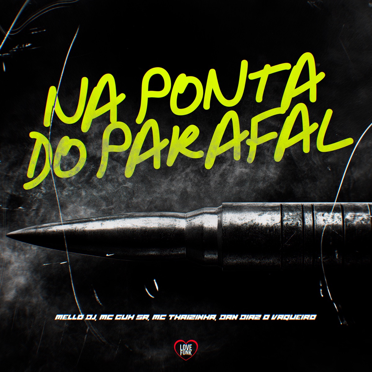 Na Ponta do Parafal - Single by Mello DJ, MC Thaizinha, MC Guh SR & Dan Díaz O Vaqueiro album cover