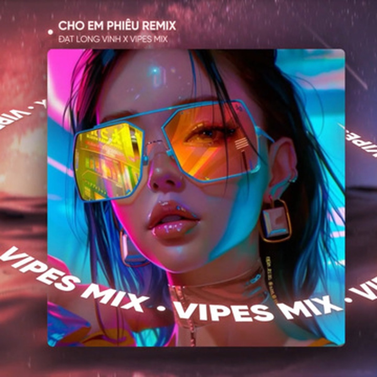 Cho Em Phiêu (Remix House) - Single by Đạt Long Vinh & Vipes album cover
