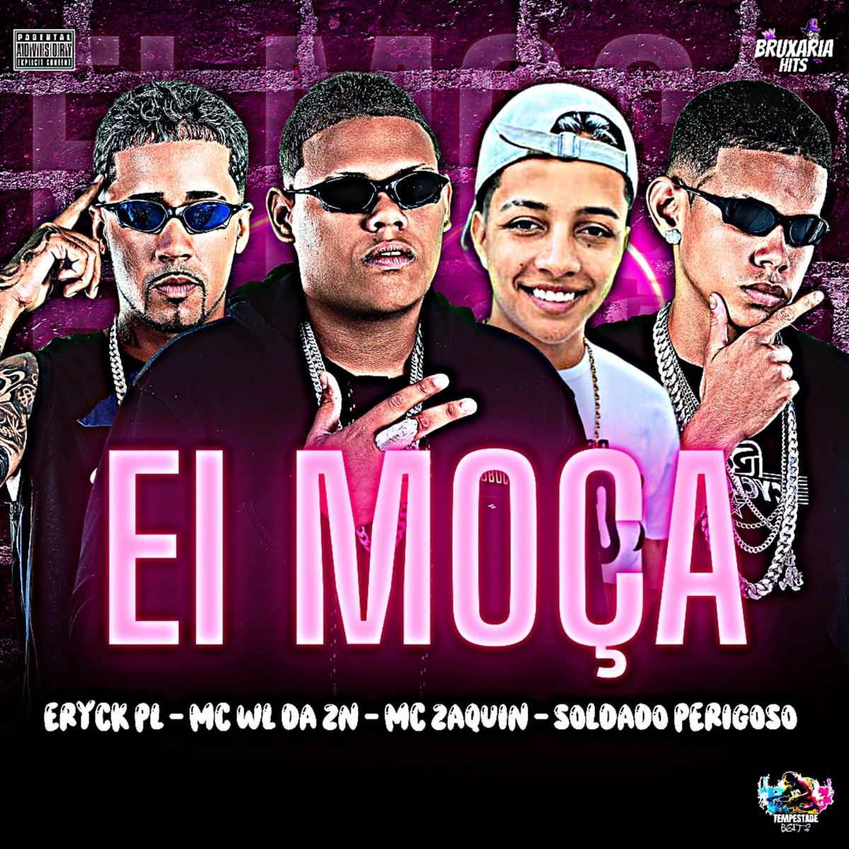 Ei Moça (feat. MC Zaquin) - Single by Mc Wl Da Zn, eryck pl & Soldado Perigoso album cover
