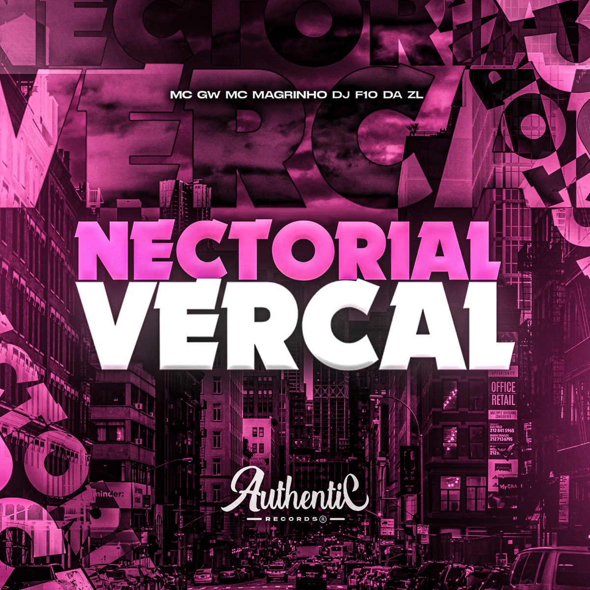 Nectorial Vercal (feat. Mc Magrinho & MC GW) - Single by DJ F10 DA ZL album cover