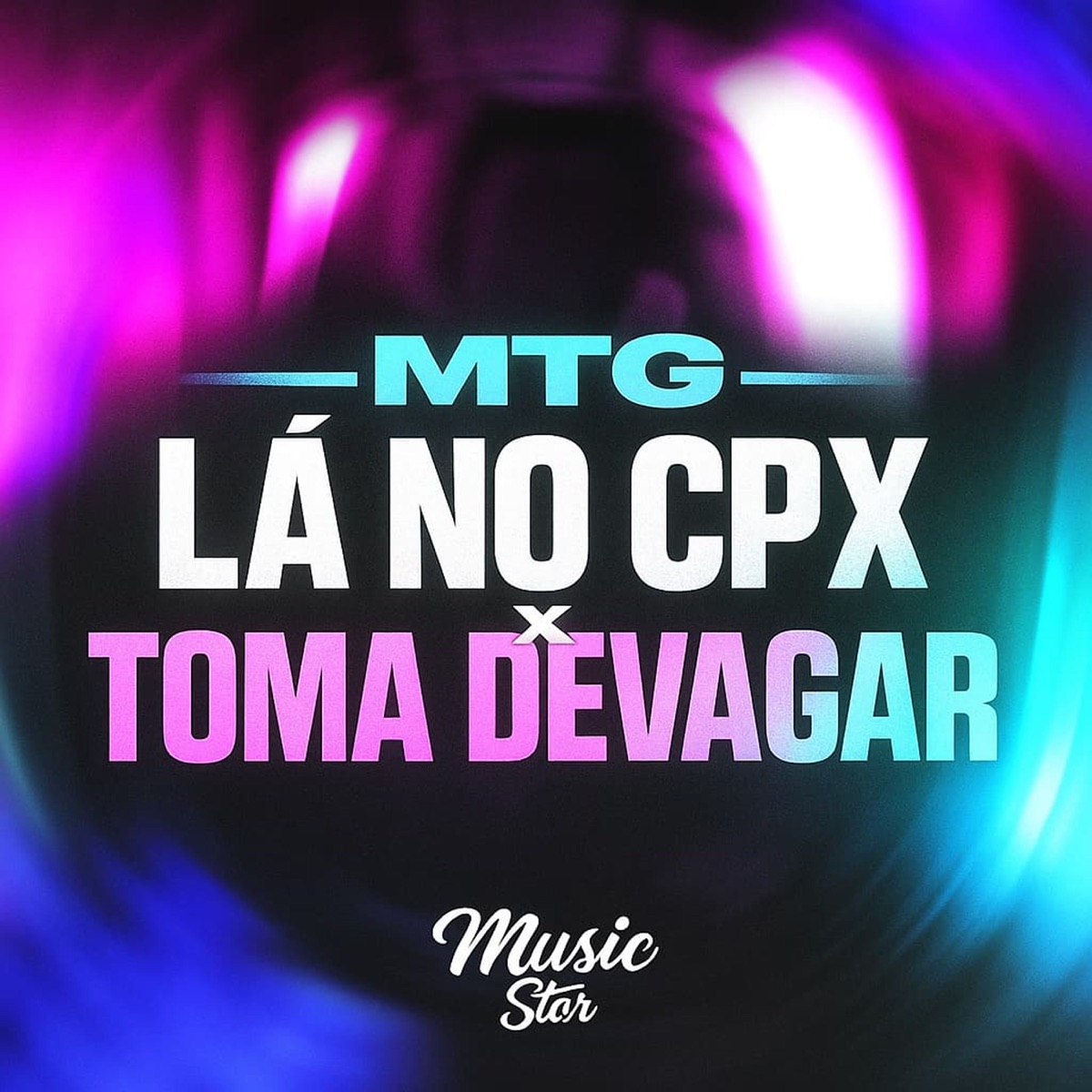 LÁ NO CPX x TOMA DEVAGAR (feat. Dj Nk Da Serra) - Single by MC Marlon PH, DJ WS RED & MC NL album cover