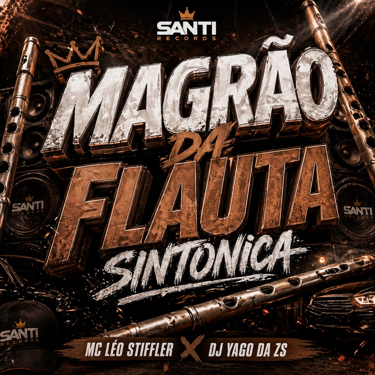 Magrão Da Flauta Sintonica - Single by DJ YAGO DA ZS & Mc Léo Stiffler album cover