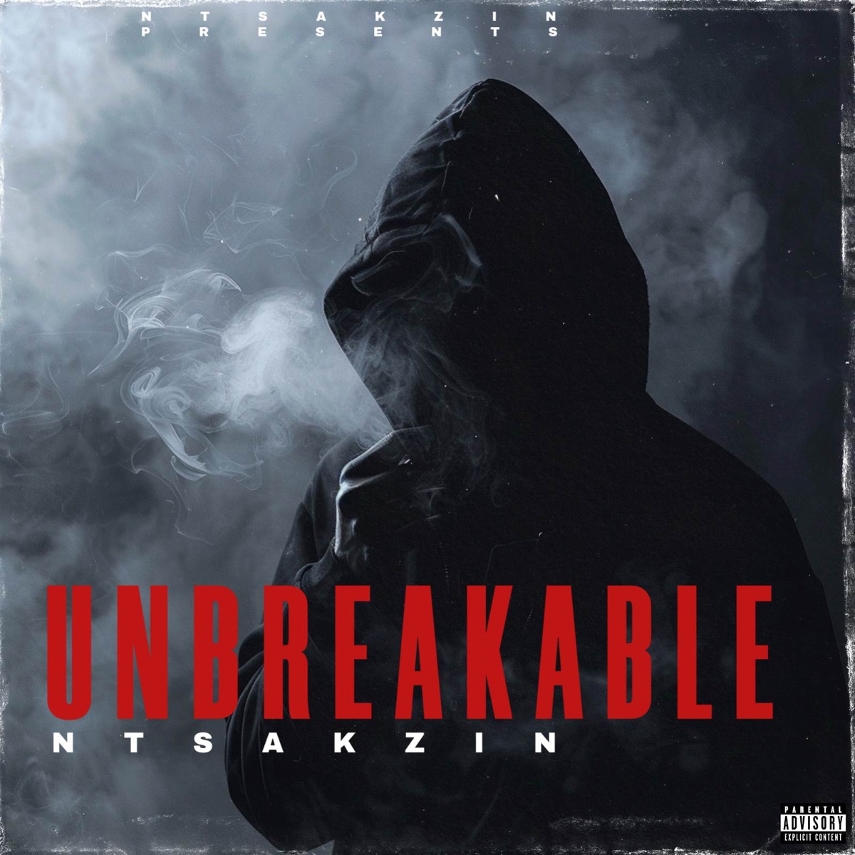 UNBREAKABLE by Ntsakzin album cover